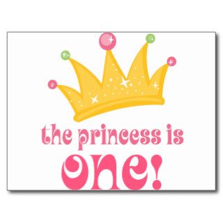 Cute 1st Birthday The Princess Is One Gift Postcard