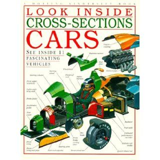 Cars (Look Inside Cross Sections) DK Publishing 9781564586810 Books