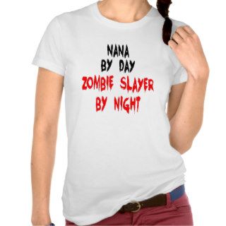 Zombie Slayer Nana Shirt