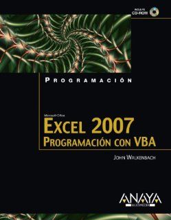 Excel 2007 Programacin con VBA / Power Programming With VBA (Spanish Edition) John Walkenbach, Jorge Garrido Ibrrez 9788441522985 Books