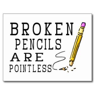 Broken Pencils Post Card