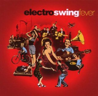 Electro Swing Fever Music