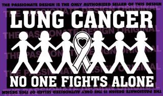 Lung Cancer No One Fights Alone 5" X 9" A521 