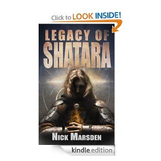 The Legacy of Shatara eBook Nick Marsden Kindle Store