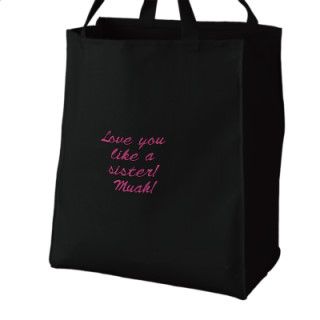 Love you like a sister Embroidered Tote Bags