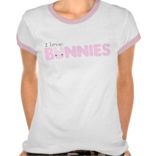 I Love Pink Bunnies (light) T Shirt