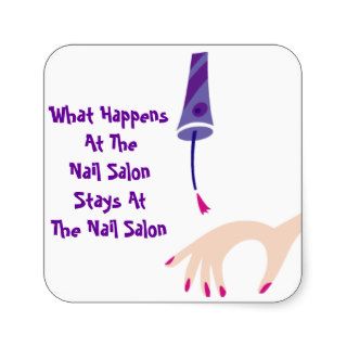 Nail Salon Happens (customizable) Square Sticker