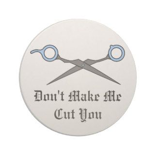 Don’t Make Me Cut You (Blue Hair Cutting Scissor) Coasters