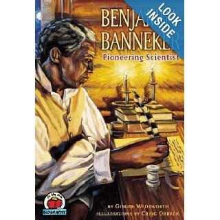 Benjamin Banneker Pioneering Scientist (On My Own Biography) Books