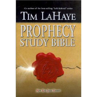 Prophecy Study Bible New King James Version Bonded Burgundy (9780899579535) Tim F. LaHaye Books