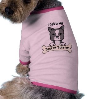 I Love My Boston Terrier Doggie T shirt