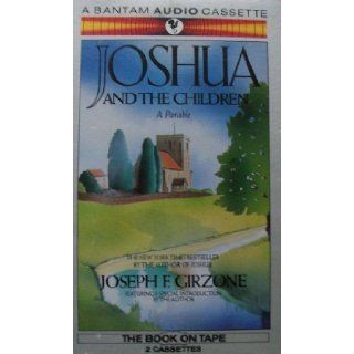 Joshua and the Children Joseph F. Girzone 9780553452853 Books
