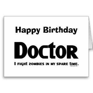 Doctor Zombie Fighter Greeting Card