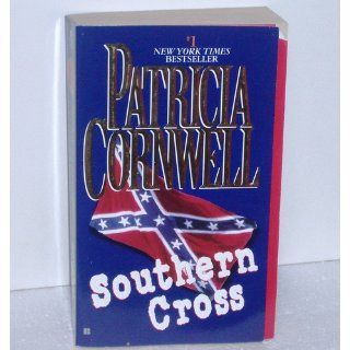 Southern Cross (Andy Brazil) Patricia Cornwell 9780425172544 Books