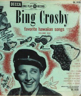 Bing Crosby Favorite Hawaiian Songs Volume One Music