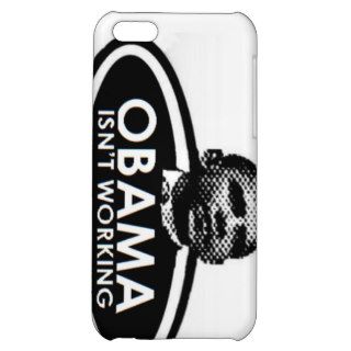 anti obama '2012' obama isn't working iPhone 5C covers