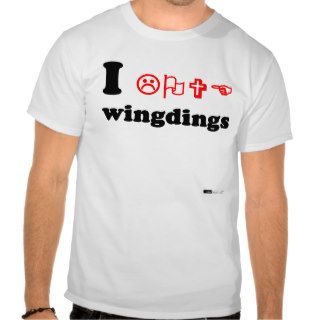 I Love Wingdings Shirt