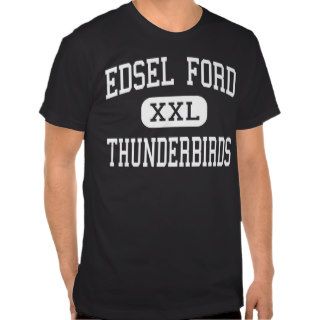 Edsel Ford   Thunderbirds   High   Dearborn Tshirts