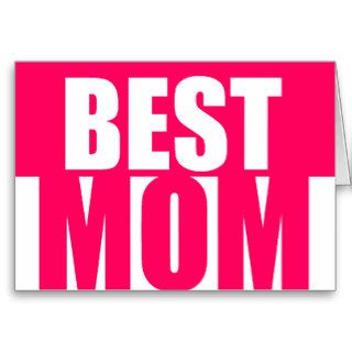 Best Mom Rose Pink Cards