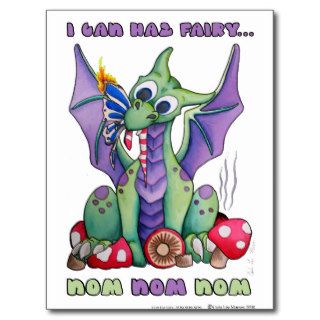 I Can Haz Fairy NOM NOM NOM cute baby dragon Post Card