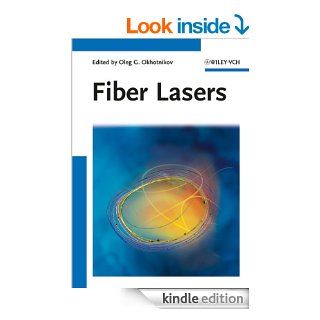 Fiber Lasers eBook Oleg G. Okhotnikov Kindle Store