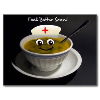 Feel Better Soon Nurse to Health Chicken Soup Postcards
