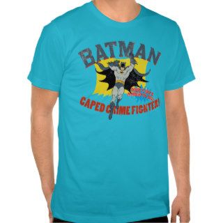 Batman Caped Crime Fighter Tee Shirts