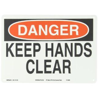 Brady 116145 14" Width x 10" Height B 563 Plastic, Red And Black On White Color Sustainable Safety Sign, Legend "Danger Keep HAnds Clear" Industrial Warning Signs