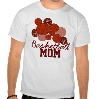 Basketball Mom Tee Shirts
