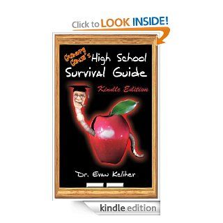 Grandpa Ganja's High School Survival Guide eBook Evan  Keliher Kindle Store