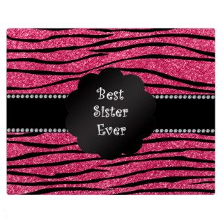 Best sister ever pink glitter zebra stripes photo plaques
