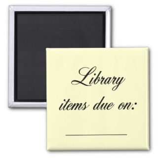 Library Due Date Reminder Refrigerator Magnet