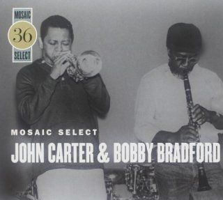 Mosaic Select John Carter & Bobby Bradford Music