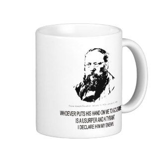 Pierre Joseph Proudhon Coffee Mugs