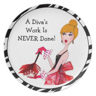 "A Diva's Work Is NEVER Done" Plates