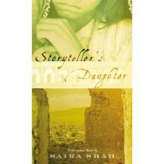 Storyteller's Daughter Saira Shah, Shah Saira Books