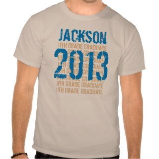 11th Grade Graduate 2013 or Any Year Custom Name T shirts