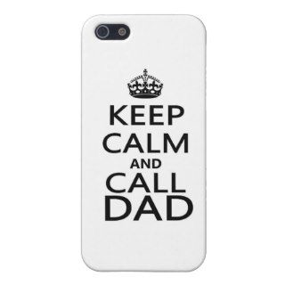 Keep Calm and Call Dad Cover For iPhone 5
