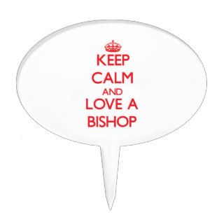 Keep Calm and Love a Bishop Cake Topper