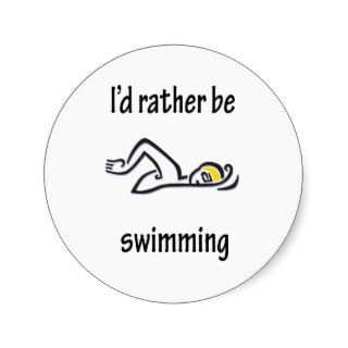 I'd Rather Be Swimming Stickers