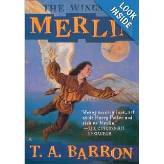 The Wings Of Merlin T. A. Barron 9780441010240 Books