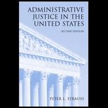 Introduction to Administrative Justice in the United States