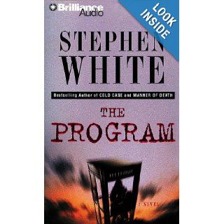 The Program (Alan Gregory) Stephen White, Sandra Burr 9781441866912 Books
