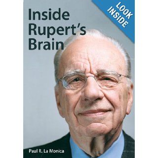 Inside Rupert's Brain (Portfolio) Paul La Monica Books