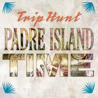 Padre Island Time Music