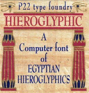 Hieroglyphic A Computer Font of Egyptian Hieroglyphics on 3.5" Disc Software