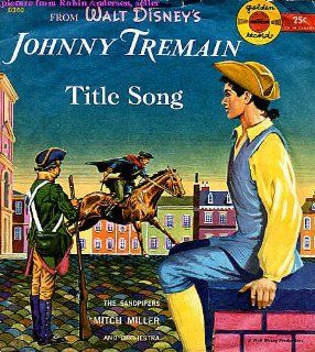 Walt Disney's Johnny Tremain Title Song Music