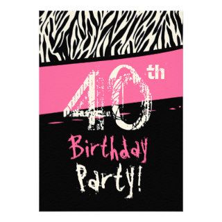 Fab 40th Birthday Zebra Party Pink Black White Invites