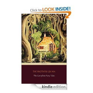 The Complete Fairy Tales [200 Fairy Tales and 10 Children's Legends] eBook The Brothers Grimm, Margaret Raine Hunt Kindle Store