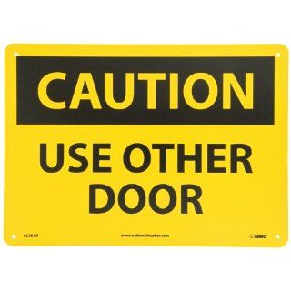 NMC C630AB OSHA Sign, Legend "CAUTION   USE OTHER DOOR", 14" Length x 10" Height, Aluminum, Black on Yellow Industrial Warning Signs